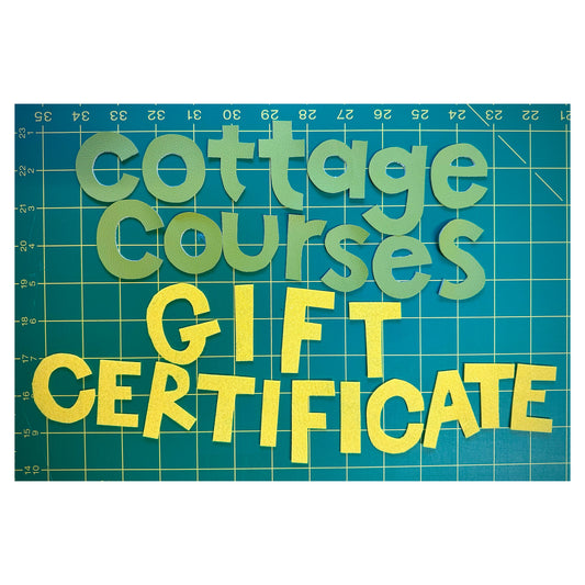 Cottage Courses Gift Certificate